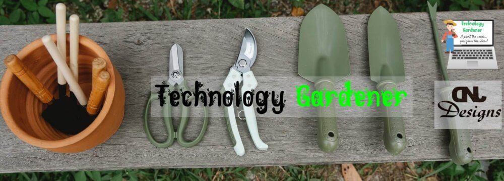 Technology Gardener